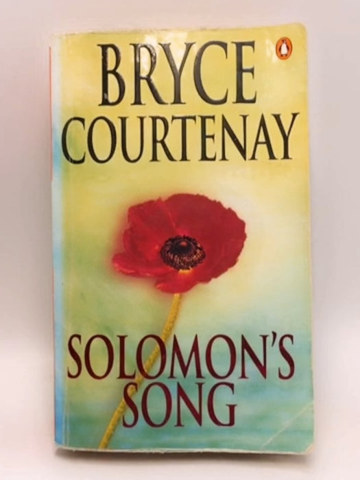 Solomon's Song - Bryce Courtenay; 