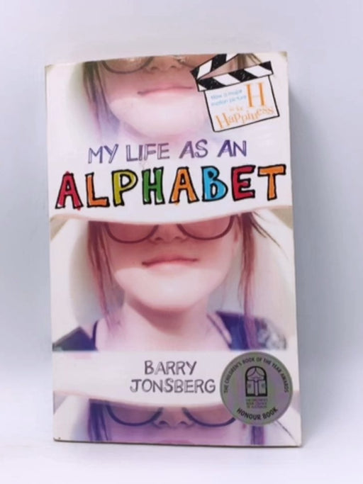 My Life As an Alphabet - Barry Jonsberg; 