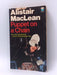 Puppet on a Chain - Alistair MacLean; 