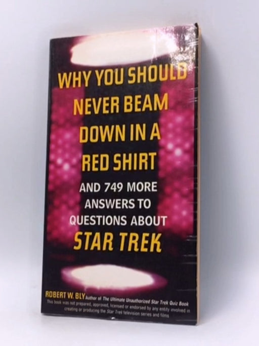 The 2nd Ultimate Unauthorized Star Trek Quiz Book - Robert W. Bly; 