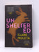 Unsheltered - Clare Moleta; 