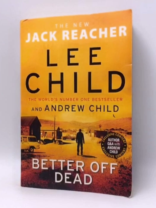 Better Off Dead - Lee Child; 