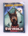 Swindle  - Gordon Korman