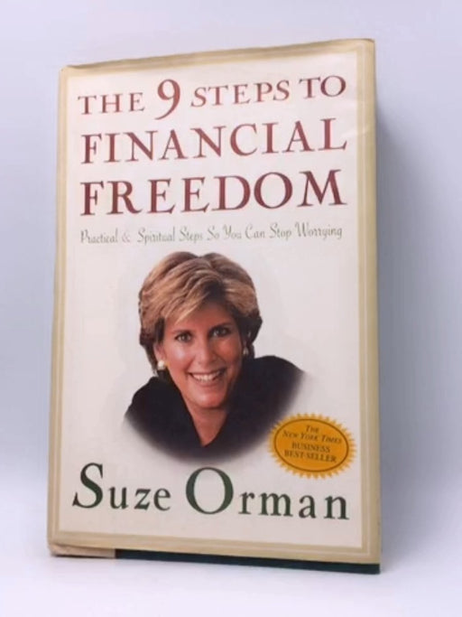 Nine Steps to Financial Freedom - Hardcover - Suze Orman; 