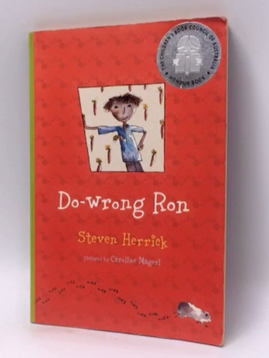 Do-wrong Ron - Steven Herrick; 