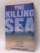 The Killing Sea - Richard Lewis; 