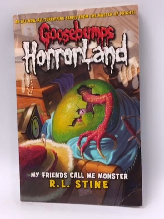 My Friends Call Me Monster - R.L. Stine; 