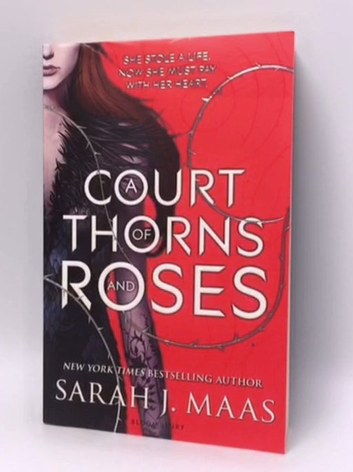 A Court of Thorns and Roses - Sarah J. Maas; 