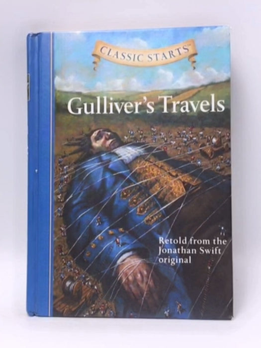 Gulliver's Travels- Hardcover  - Martin Woodside; Jonathan Swift; 