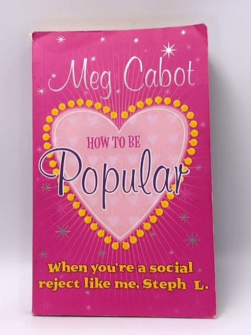 How to Be Popular - Meg Cabot; 