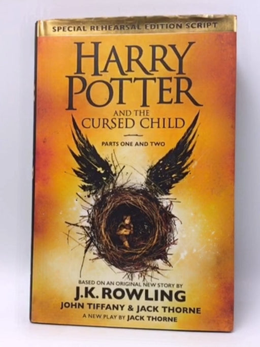 Harry Potter and the Cursed Child - Hardcover - J. K. Rowling; John Tiffany and Jack Thorne; 