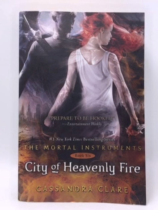 Mortal Instruments City of Heavenly Fire - Cassandra Clare