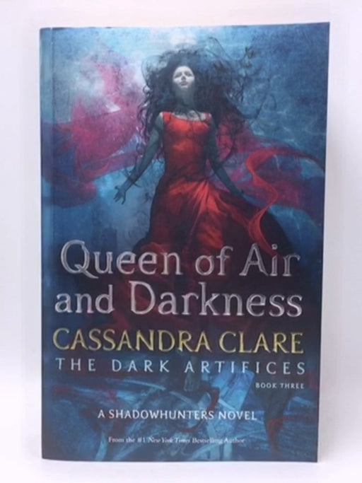 Queen of Air and Darkness - Cassandra Clare; 