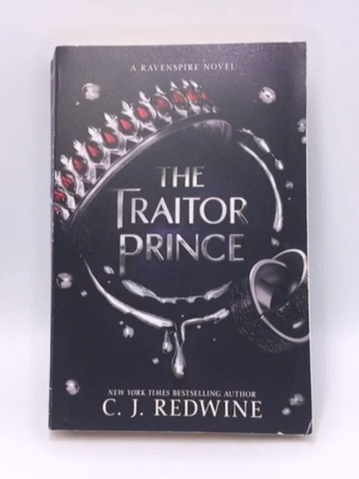 The Traitor Prince - C. J. Redwine; 