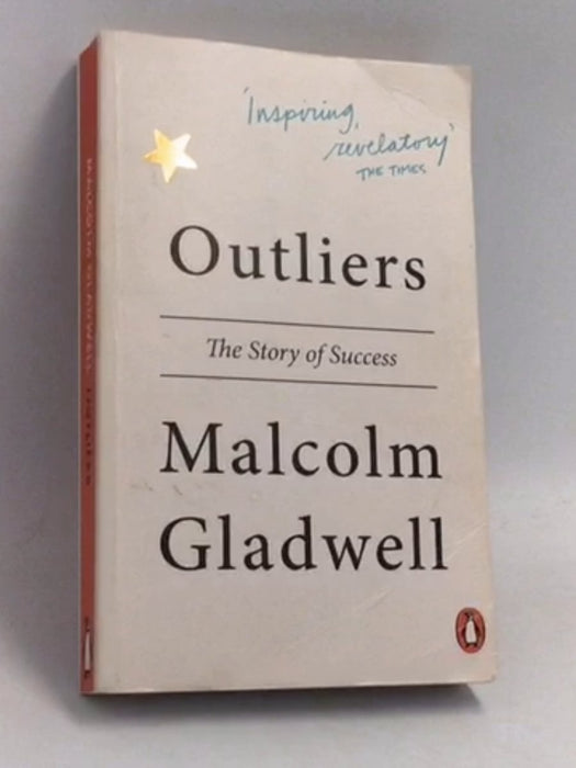 Outliers - Malcolm Gladwell