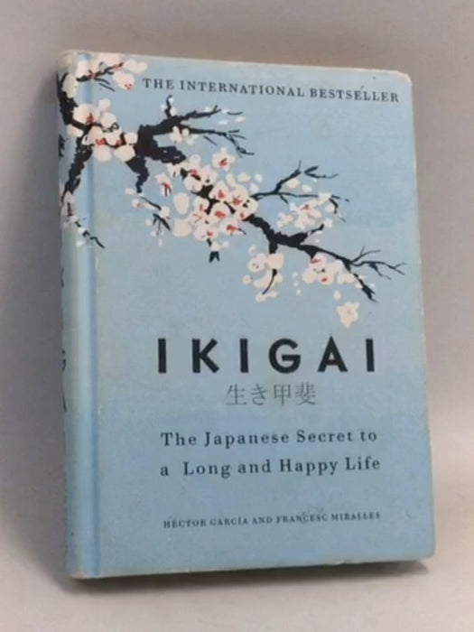 Ikigai- Hardcover  - Héctor García
