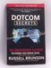 Dotcom Secrets: The Underground Playbook for Growing Your Company Online   - Russell Brunson