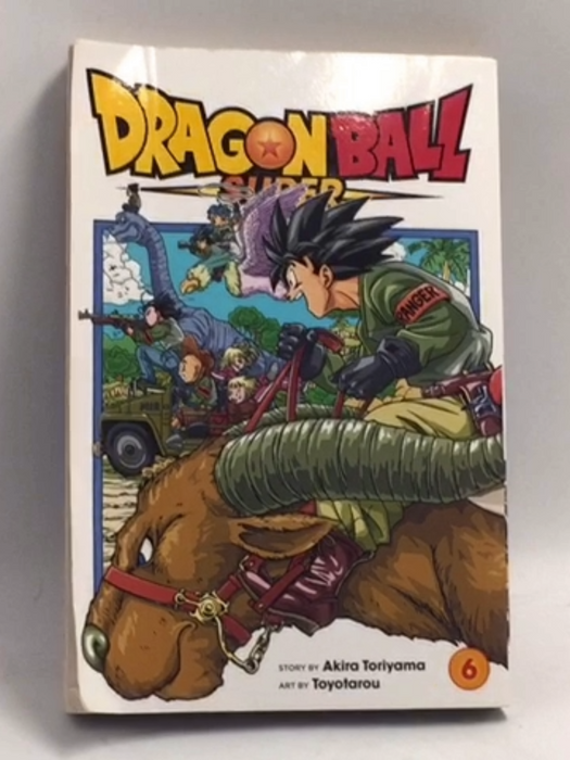Dragon Ball Super, Vol. 6: The Super Warriors Gather!   - Akira Toriyama