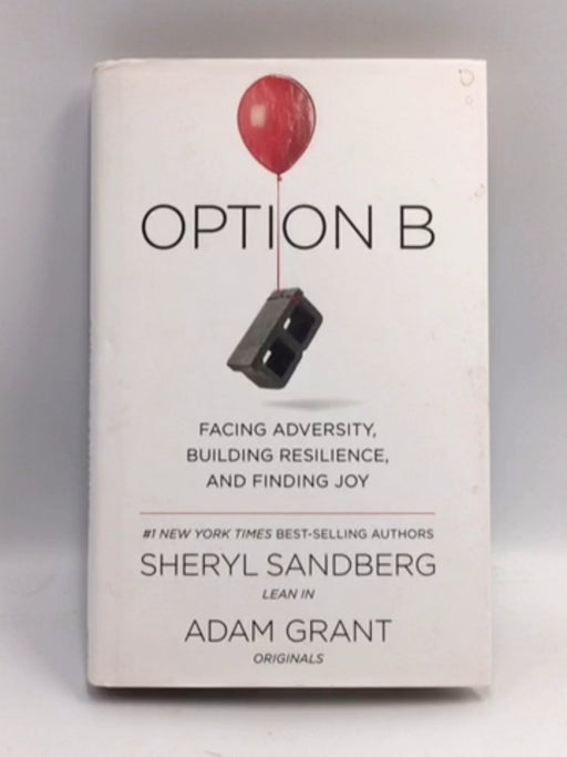 Option B - Hardcover - Sheryl Sandberg; Adam Grant; 