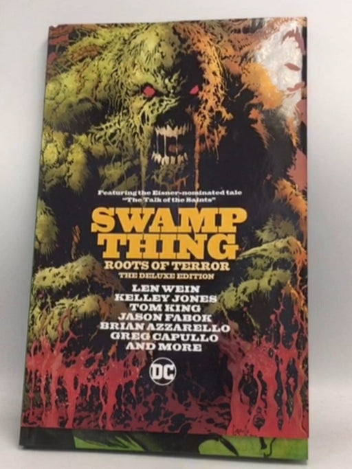 Swamp Thing: Roots of Terror- [Hardcover] - Len Wein ,  Tom King ,  Brian Azzarello