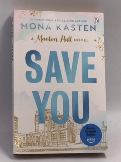 Save You   - Mona Kasten