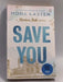 Save You   - Mona Kasten
