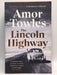 The Lincoln Highway - Amor Towles; 