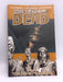 The Walking Dead, Vol. 4: The Heart's Desire - Robert Kirkman; 