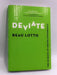 Deviate - Hardcover - Beau Lotto; 