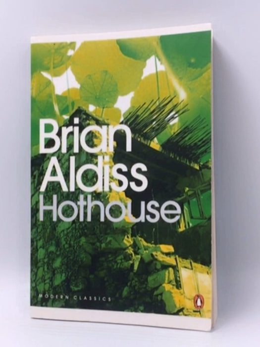 Hothouse - Brian Aldiss; 