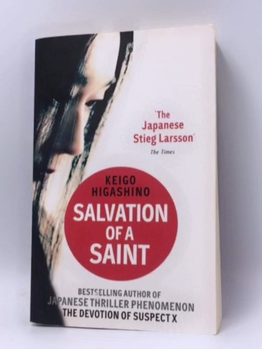 Salvation of a Saint - Keigo Higashino; 