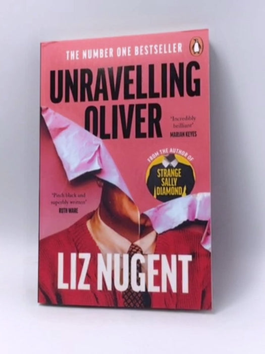 Unravelling Oliver - Liz Nugent; 