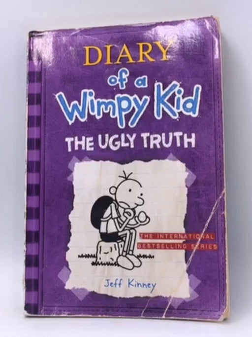 Diary of a Wimpy Kid : The Ugly Truth - Jeff Kinney