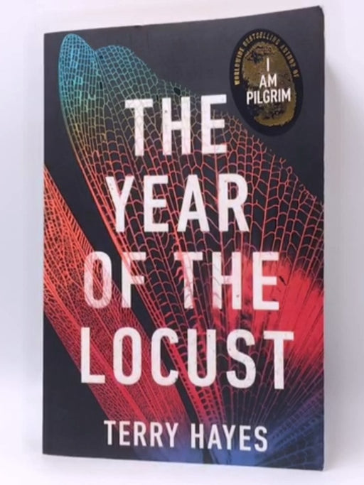 The Year of the Locust - Terry Hayes; 