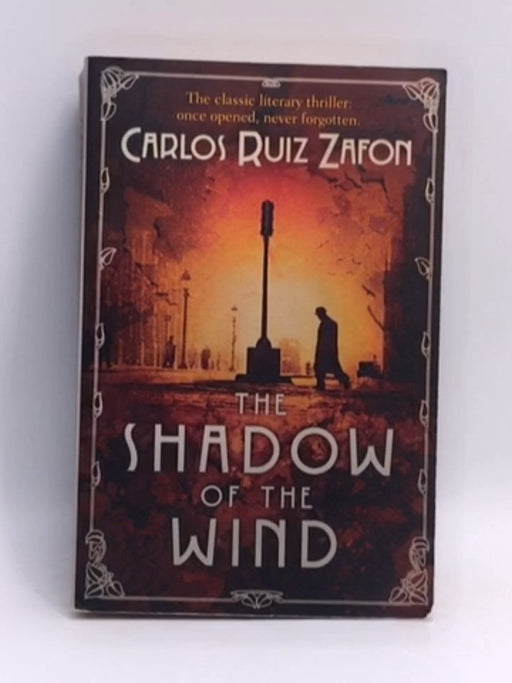 The Shadow of the Wind - Carlos Ruiz Zafón