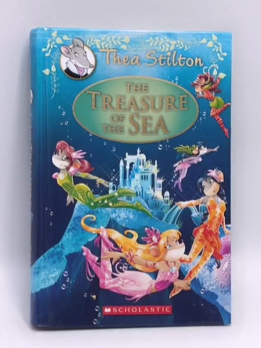 The Treasure of the Sea (Hardcover) - Thea Stilton