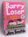 Barry Loser and the Birthday Billions - Jim Smith; 