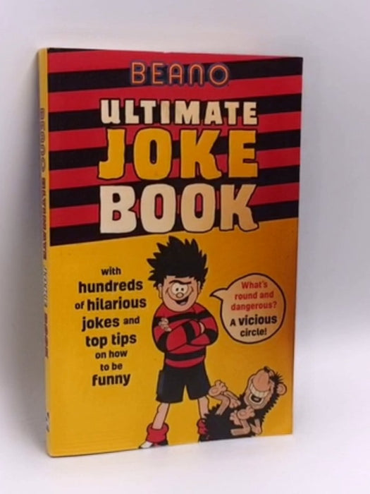 Beano Ultimate Joke Book - Beano Studios Limited; 