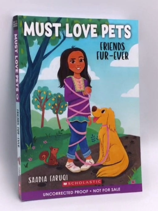 Furry Friends Forever (Must Love Pets #1) - Saadia Faruqi; 