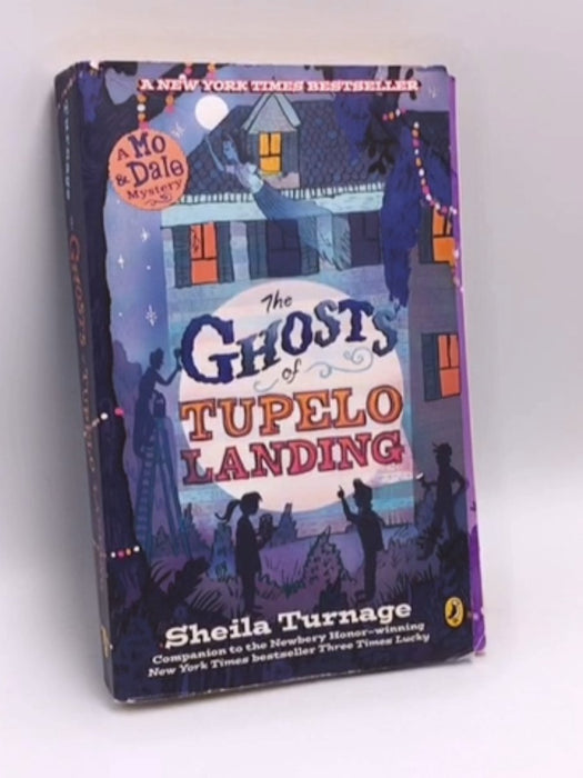 The Ghosts of Tupelo Landing - Sheila Turnage; 