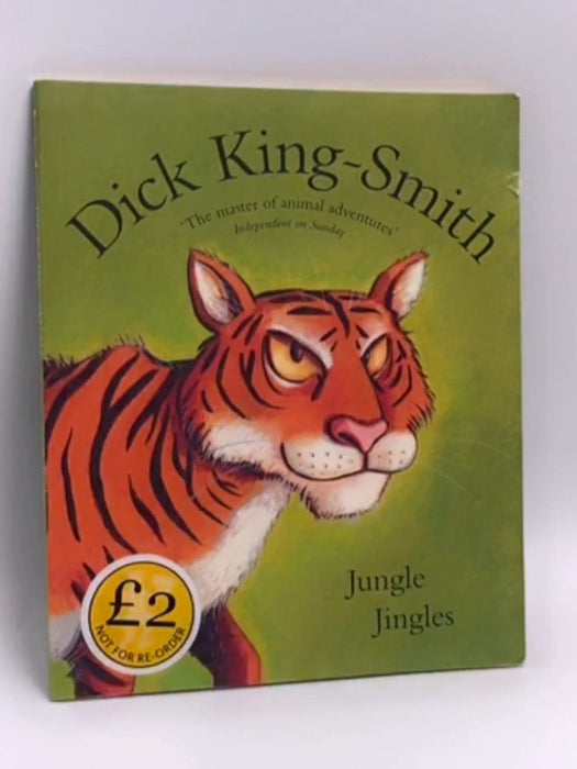 Jungle Jingles - Dick King-Smith; 