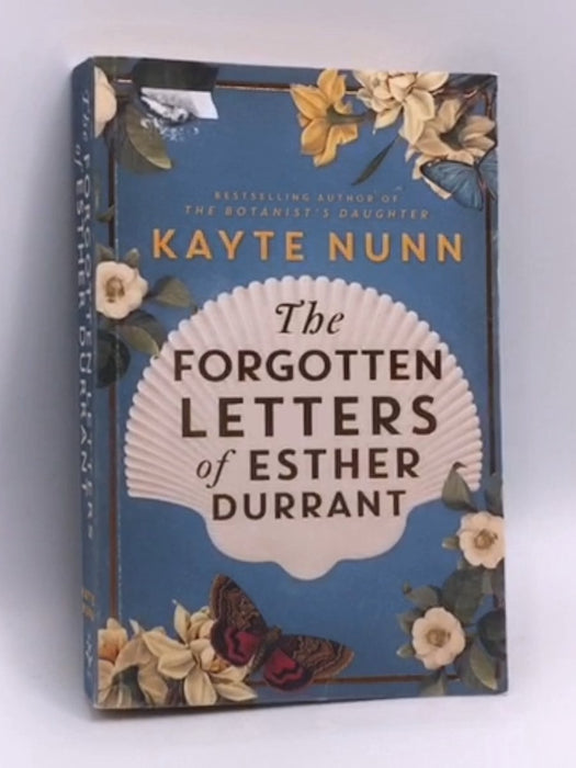 The Forgotten Letters of Esther Durrant - Kayte Nunn; 