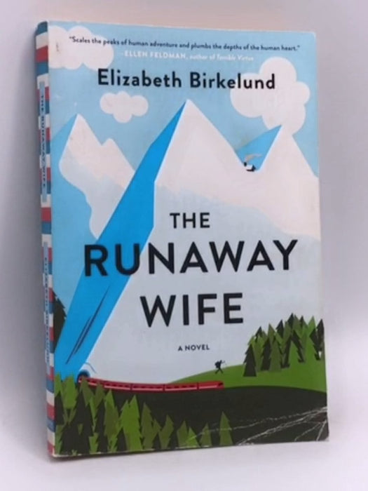 The Runaway Wife - Elizabeth Birkelund; 