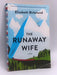 The Runaway Wife - Elizabeth Birkelund; 