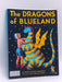 The Dragons of Blueland - Ruth Stiles Gannett; 