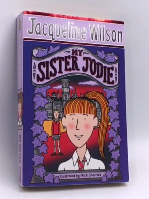 My Sister Jodie - Jacqueline Wilson