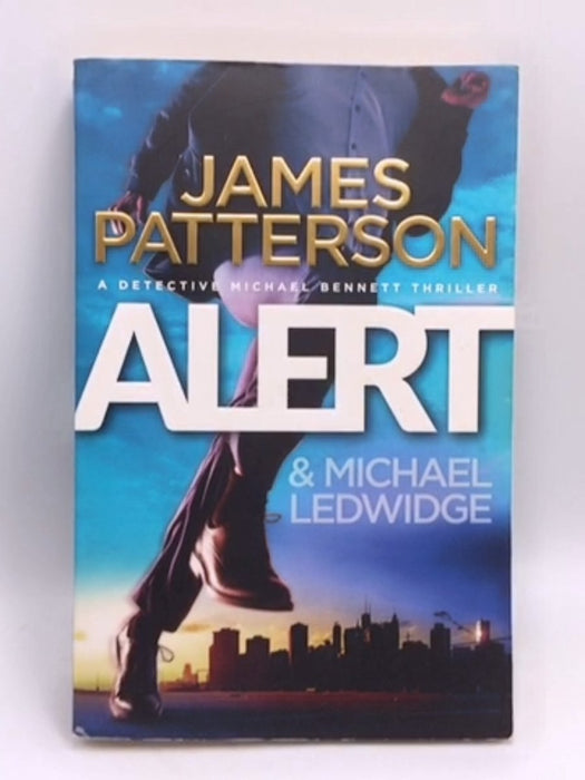 Alert - James Patterson; 