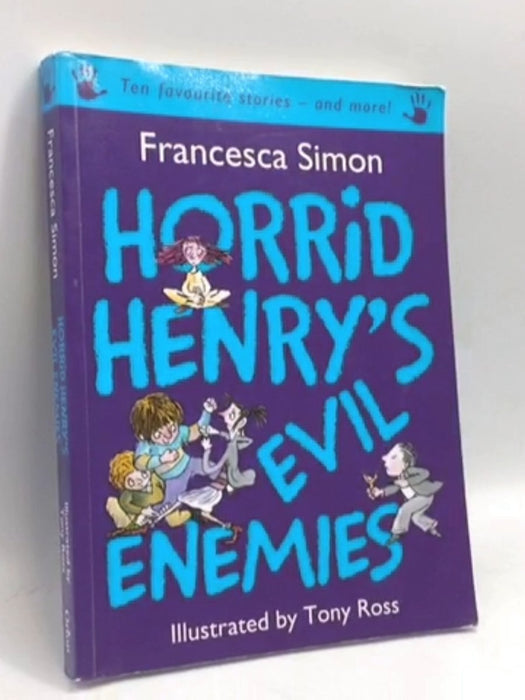 Horrid Henry's Evil Enemies - Simon, Francesca