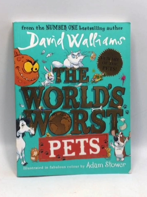 The World's Worst Pets - David Walliams