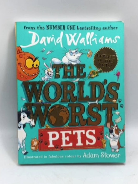 The World's Worst Pets - David Walliams